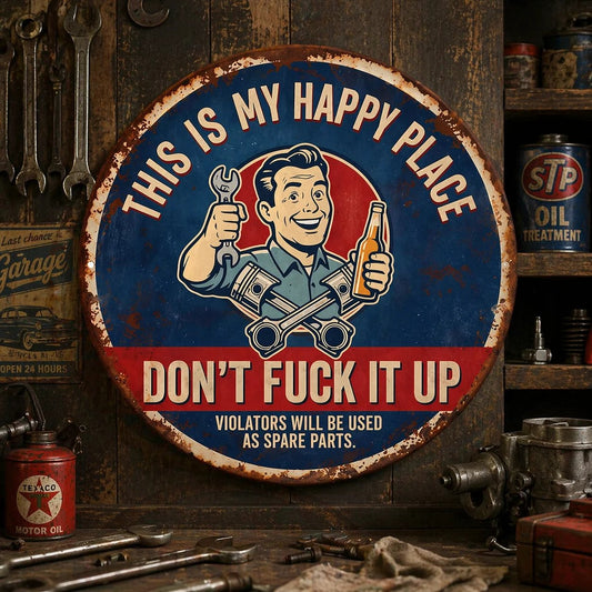 🔩🔧"This Is My Happy Place" Metal Tin Sign