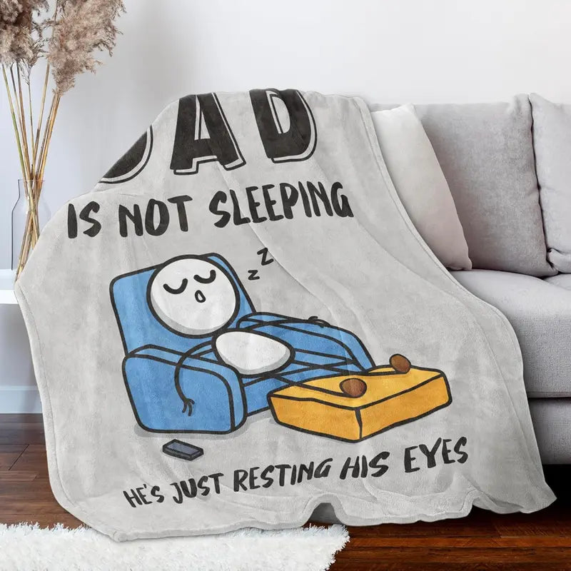 funny-gift-dad-is-not-sleeping-flannel-blanket-8298