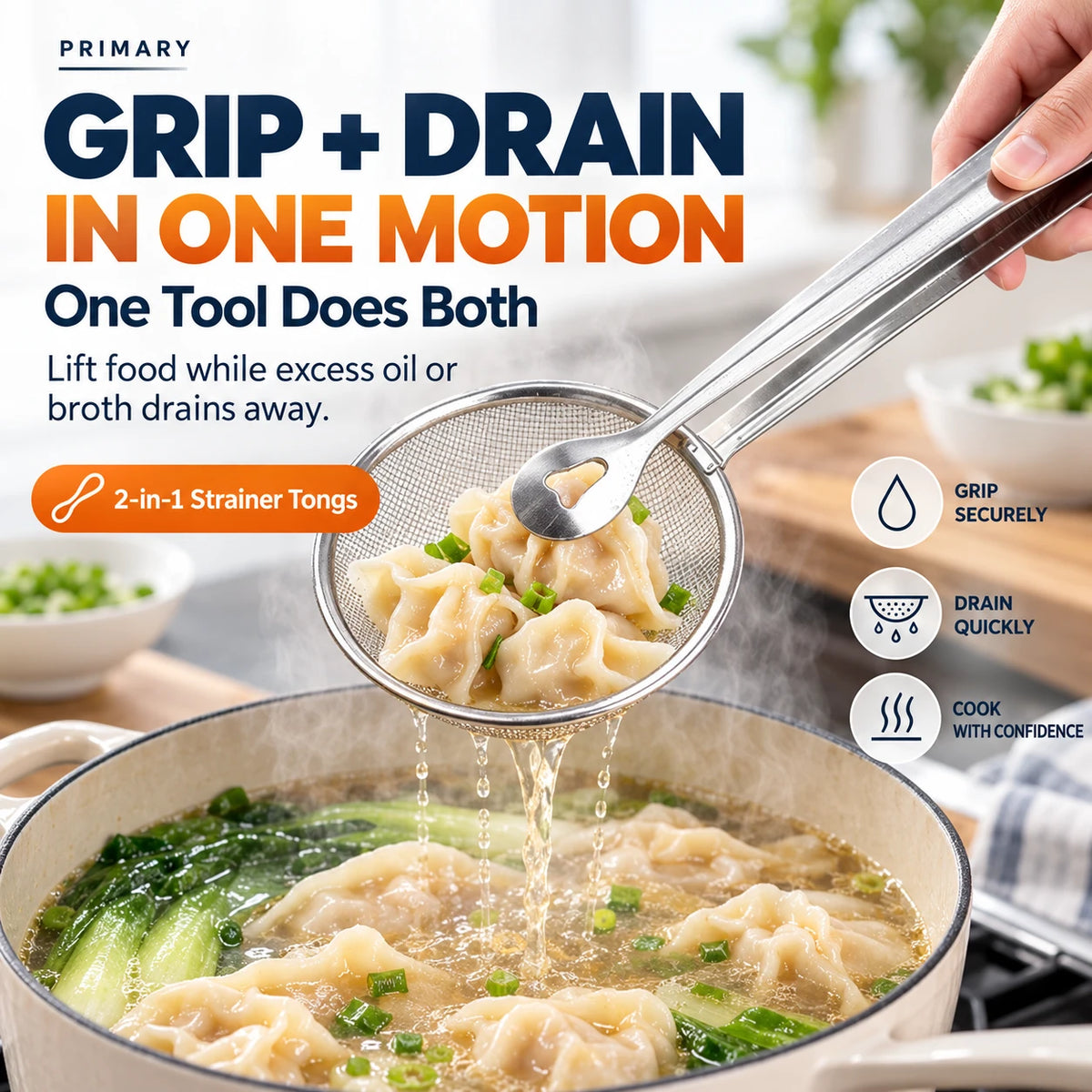 Grip. Drain. Serve. With One Tool.