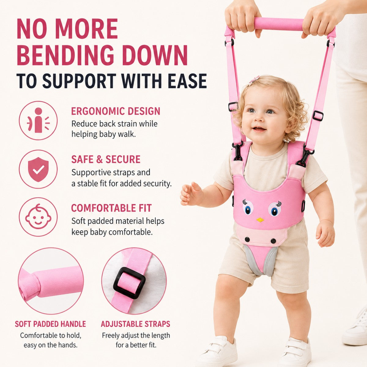 Parent helping baby walk without constantly bending down