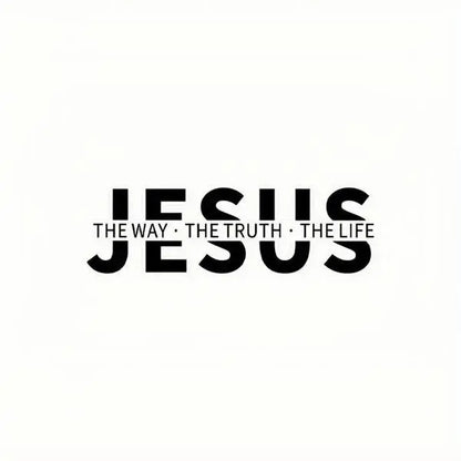 "Jesus: The Way, The Truth, The Life" Christian Vinyl Decal