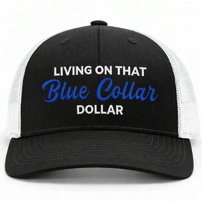 🧢Blue Collar Dollar Trucker Hat – Proud Workwear Cap