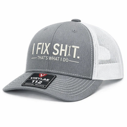 🛠 I Fix Shit Trucker Hat – Funny Mechanic & Fixer Cap