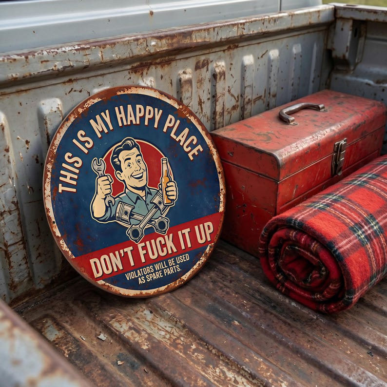 🔩🔧"This Is My Happy Place" Metal Tin Sign